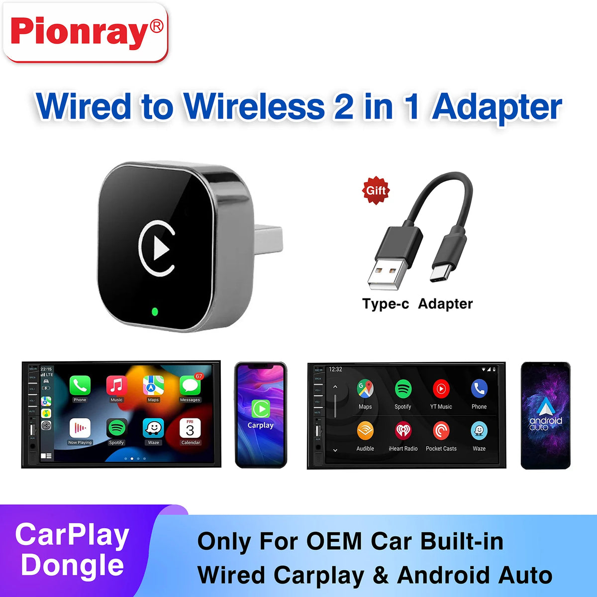 LOR MALE Pionray 2in1 Wireless CarPlay Adapter Car Intelligent Systems Android Auto For VW Toyota Nissan Honda Ford Benz