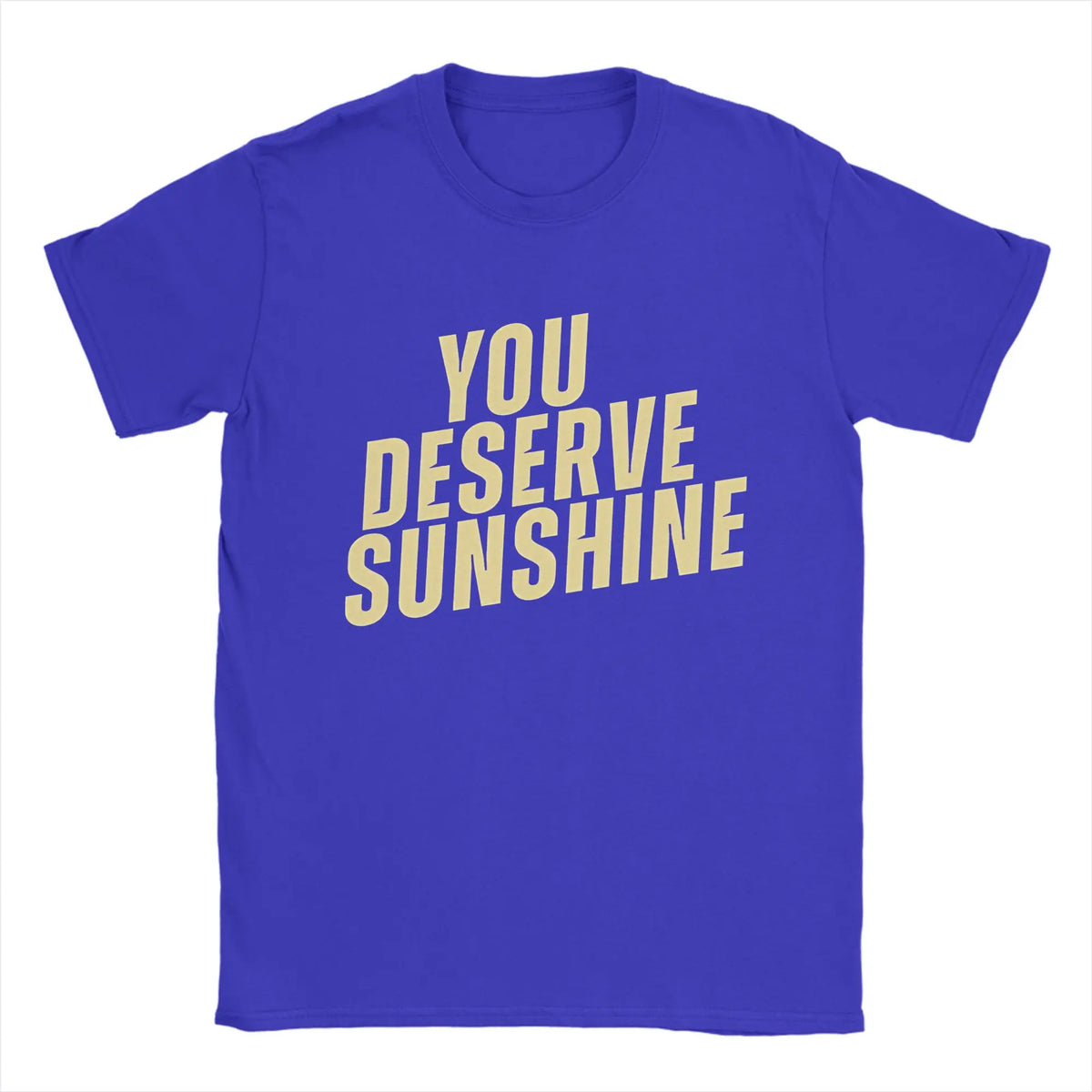LOR MALE Men T-Shirts You Deserve Sunshine   Scott Hunter  Kip Grady Cotton Tee Shirt Short Sleeve Heated Rivalry T Shirt Printing