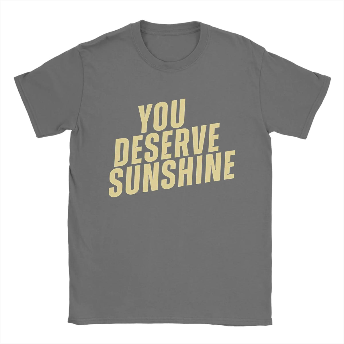 LOR MALE Men T-Shirts You Deserve Sunshine   Scott Hunter  Kip Grady Cotton Tee Shirt Short Sleeve Heated Rivalry T Shirt Printing